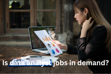 Read more about the article Is data analyst jobs in demand?